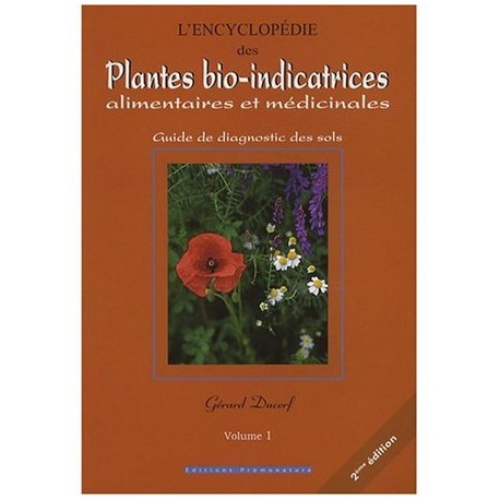 Encyclopédie pLantes bio-indicatrices, vol 1, de Gérard Ducerf